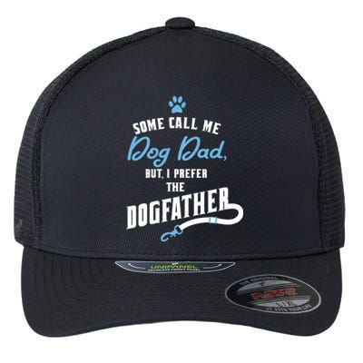 Dog Dad FatherS Day Flexfit Unipanel Trucker Cap