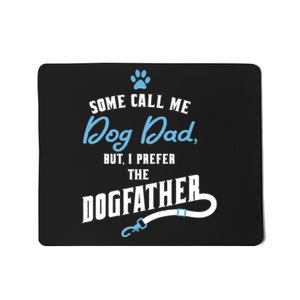 Dog Dad FatherS Day Mousepad