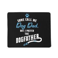 Dog Dad FatherS Day Mousepad