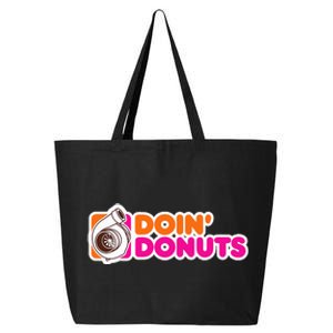 Doin Donuts Funny Racing & Drift Car Enthusiast 25L Jumbo Tote