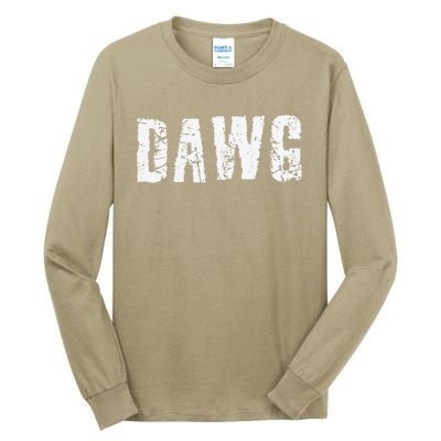 Dawg Dog Funny Joke Humor Bad Behavior Tee Tall Long Sleeve T-Shirt