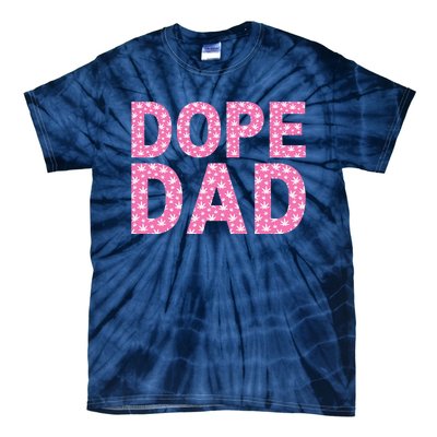 Dope Dad Funny Weed Fathers Day Smoking Father Daddy Tie-Dye T-Shirt