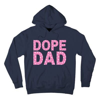 Dope Dad Funny Weed Fathers Day Smoking Father Daddy Tall Hoodie