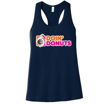 Doin Donuts Funny Racing & Drift Car Enthusiast Women's Racerback Tank