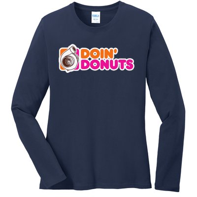 Doin Donuts Funny Racing & Drift Car Enthusiast Ladies Long Sleeve Shirt