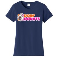 Doin Donuts Funny Racing & Drift Car Enthusiast Women's T-Shirt