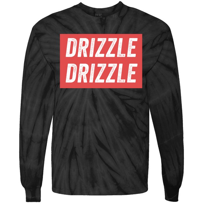 Drizzle Drizzle Funny Soft Guy Era Meme Funny Meme Hilarious Sarcasm Trendy Tie-Dye Long Sleeve Shirt