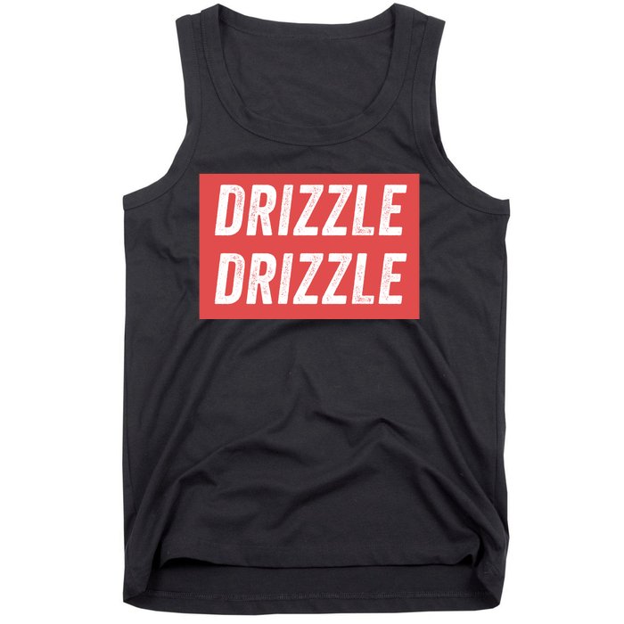 Drizzle Drizzle Funny Soft Guy Era Meme Funny Meme Hilarious Sarcasm Trendy Tank Top