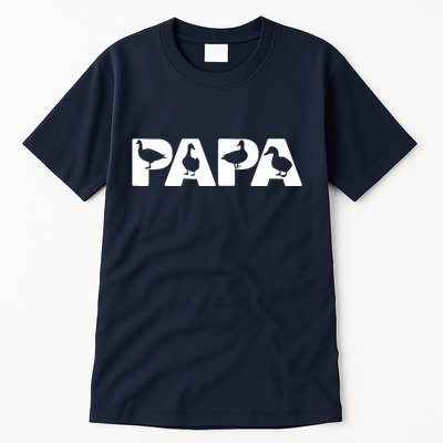 Duck Dad Funny Papa Duck Father Day Gift Tall T-Shirt