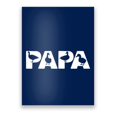 Duck Dad Funny Papa Duck Father Day Gift Poster