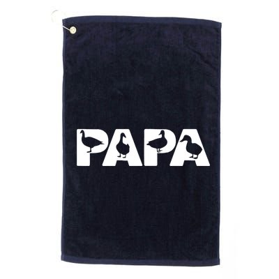 Duck Dad Funny Papa Duck Father Day Gift Golf Towel