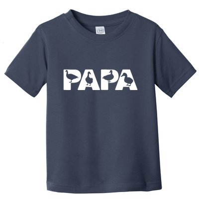 Duck Dad Funny Papa Duck Father Day Gift Toddler T-Shirt
