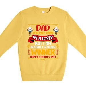 Dear Dad Funny Father Graphic Fatherhood Papa Gift Premium Crewneck Sweatshirt