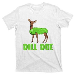 Dill Doe Funny Humor Funny Nature Deer Redneck T-Shirt