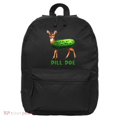 Dill Doe Funny Adult Humor Inappropriate Pickle 16 in Basic Backpack