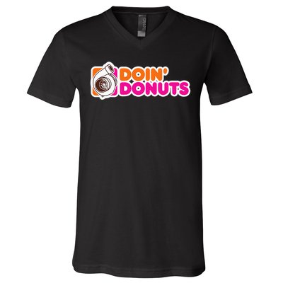 Doin' Donuts Funny Racing & Drift Car Enthusiast V-Neck T-Shirt