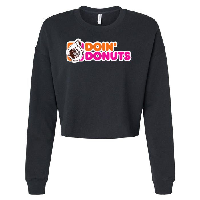 Doin' Donuts Funny Racing & Drift Car Enthusiast Cropped Pullover Crew