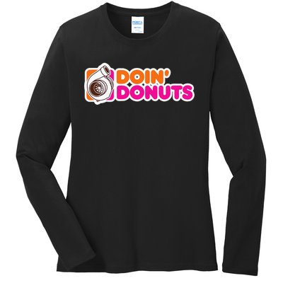 Doin' Donuts Funny Racing & Drift Car Enthusiast Ladies Long Sleeve Shirt