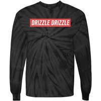 Drizzle Drizzle Funny Soft Guy Era Meme Funny Meme Quirky Sarcasm Trendy Tie-Dye Long Sleeve Shirt