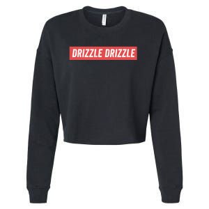 Drizzle Drizzle Funny Soft Guy Era Meme Funny Meme Quirky Sarcasm Trendy Cropped Pullover Crew