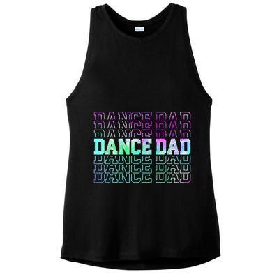 Dance Dad Funny Dancing Daddy Proud Dancer Dad Fathers Day Ladies PosiCharge Tri-Blend Wicking Tank