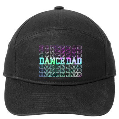 Dance Dad Funny Dancing Daddy Proud Dancer Dad Fathers Day 7-Panel Snapback Hat