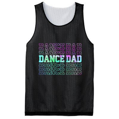 Dance Dad Funny Dancing Daddy Proud Dancer Dad Fathers Day Mesh Reversible Basketball Jersey Tank
