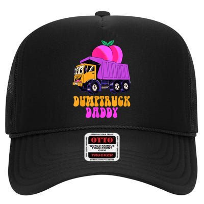 Dumptruck Daddy Funny High Crown Mesh Back Trucker Hat