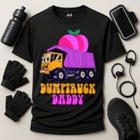 Dumptruck Daddy Funny Cooling Performance Crew T-Shirt