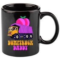 Dumptruck Daddy Funny 11oz C Handle Ceramic Mug