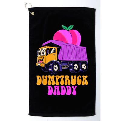 Dumptruck Daddy Funny Golf Towel