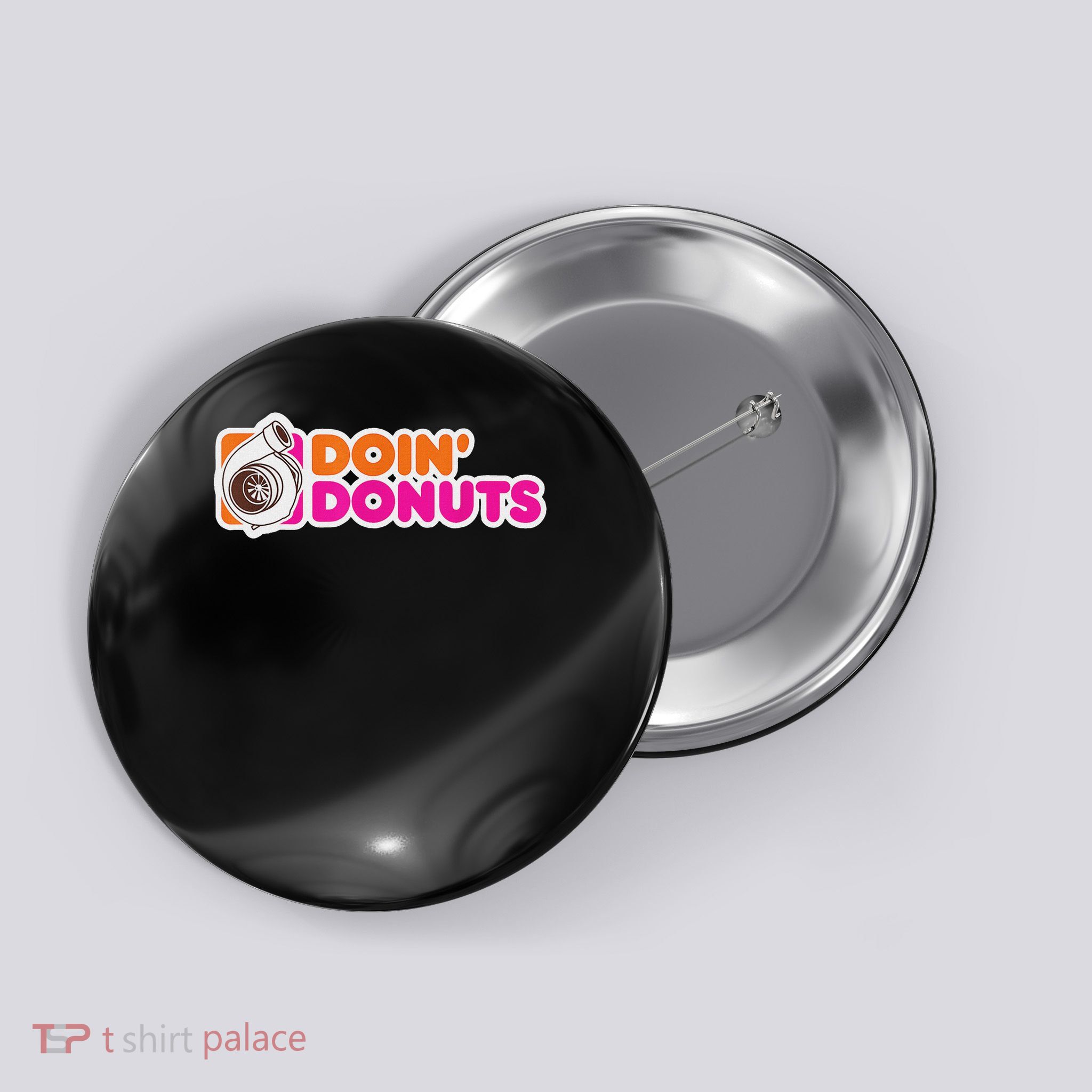 Doin' Donuts Funny Racing And Drift Car Enthusiast Button