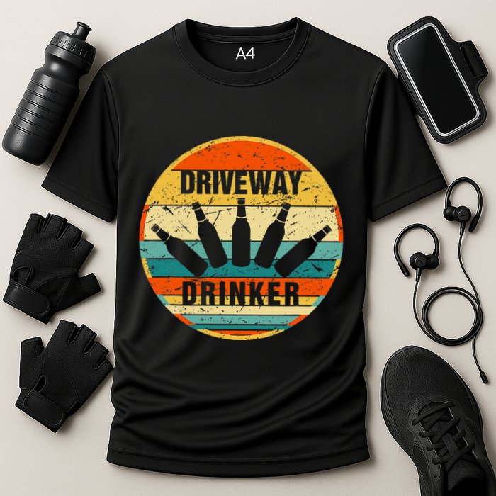 Driveway Drinker Funny Drinking Lover Humor For Dad Daddy Performance Shirt