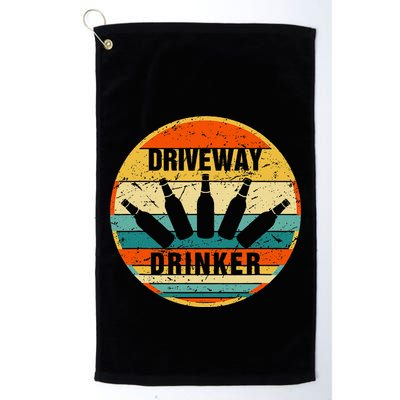 Driveway Drinker Funny Drinking Lover Humor For Dad Daddy Golf Towel