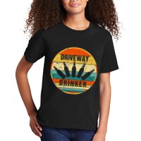 Driveway Drinker Funny Drinking Lover Humor For Dad Daddy Kids T-Shirt