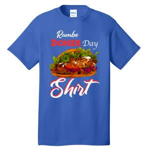 Doner Day Fan Top Fashion Kebab Tourism Gift Tall T-Shirt