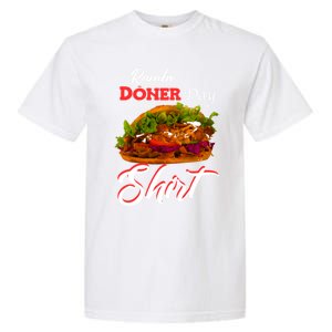 Doner Day Fan Top Fashion Kebab Tourism Gift Garment-Dyed Heavyweight T-Shirt