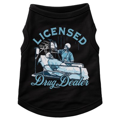 Drug Dealer Funny Nurse Doctor Humor Doggie Tank