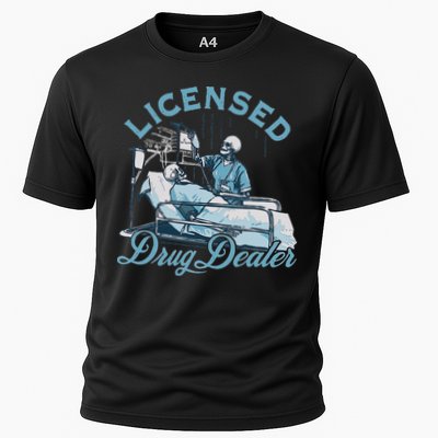 Drug Dealer Funny Nurse Doctor Humor Cooling Performance Crew T-Shirt