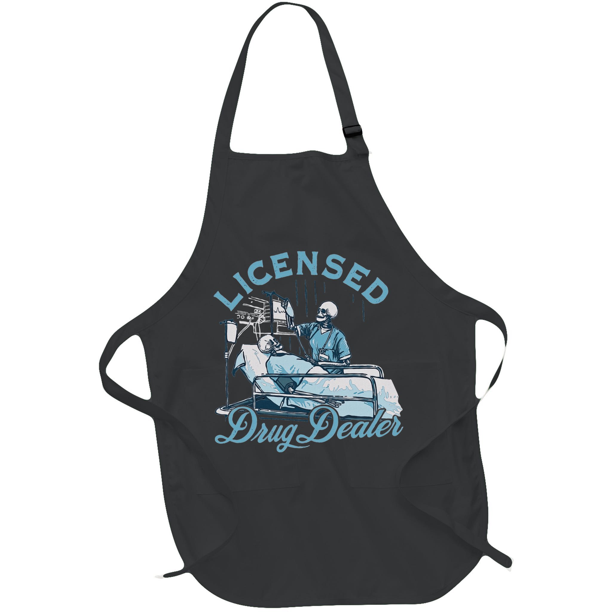 Drug Dealer Funny Nurse Doctor Humor Apron