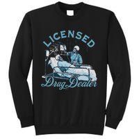 Drug Dealer Funny Nurse Doctor Humor Sweatshirt