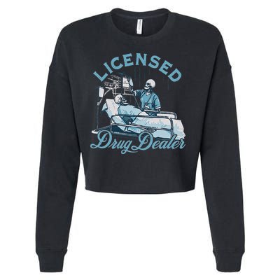 Drug Dealer Funny Nurse Doctor Humor Cropped Pullover Crew