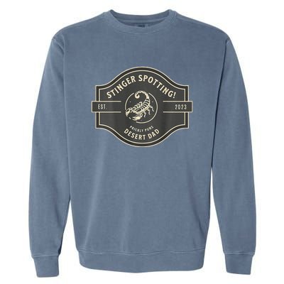 Desert Dad Fun Logo Stinger Spotting! Garment-Dyed Sweatshirt