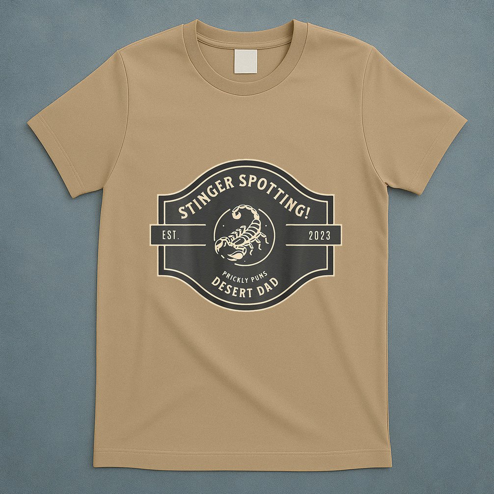 Desert Dad Fun Logo Stinger Spotting! T-Shirt