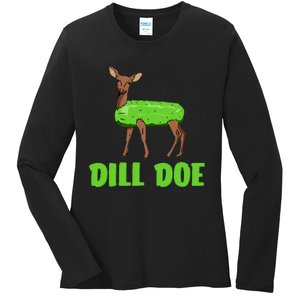 Dill Doe Funny Adult Humor Funny Nature Deer Redneck Ladies Long Sleeve Shirt