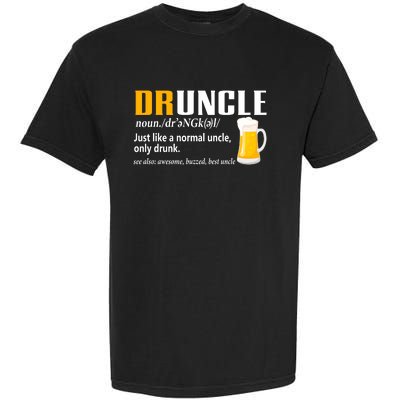 Druncle Definition Funny Gift For Uncle Present Novelty Garment-Dyed Heavyweight T-Shirt