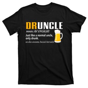 Druncle Definition Funny Gift For Uncle Present Novelty T-Shirt