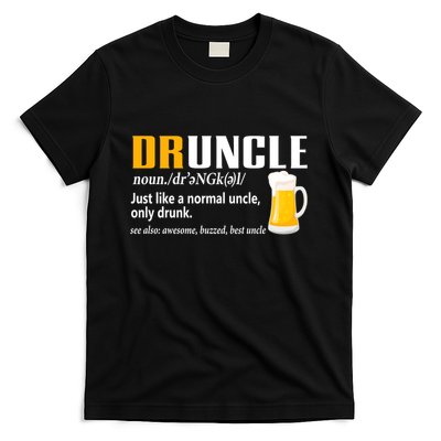 Druncle Definition Funny Gift For Uncle Present Novelty T-Shirt