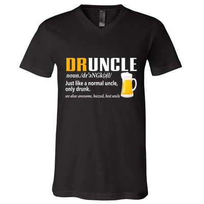 Druncle Definition Funny Gift For Uncle Present Novelty V-Neck T-Shirt