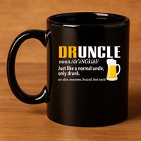 Druncle Definition Funny Gift For Uncle Present Novelty 11oz C Handle Ceramic Mug
